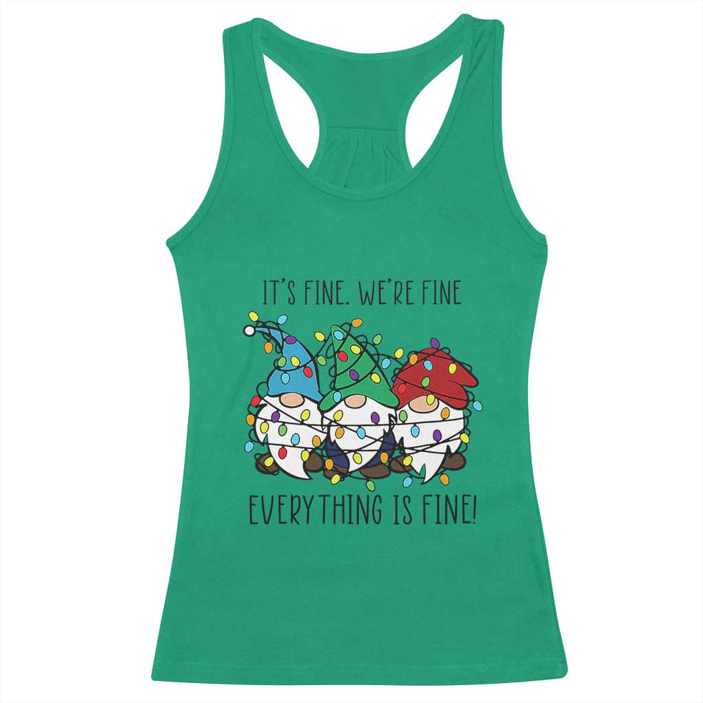Christmas Gnomies Racerback Tank Top It's Fine I'm Fine Everything Is Fine TS02 Irish Green Print Your Wear