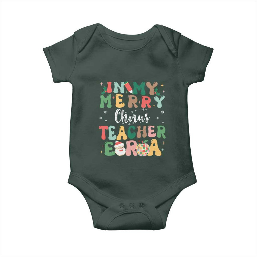Christmas Choral Music Teacher Baby Onesie In My Merry Chorus Teacher Era Xmas Carol Master TS02 Print Your Wear