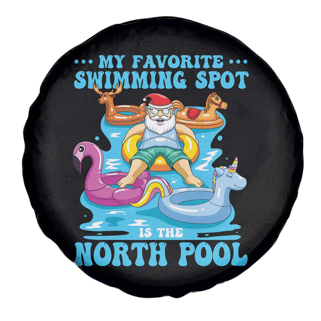 Christmas In July Relaxing Santa Spare Tire Cover My Favorite Swimming Spot Is The North Pole TS02 Print Your Wear