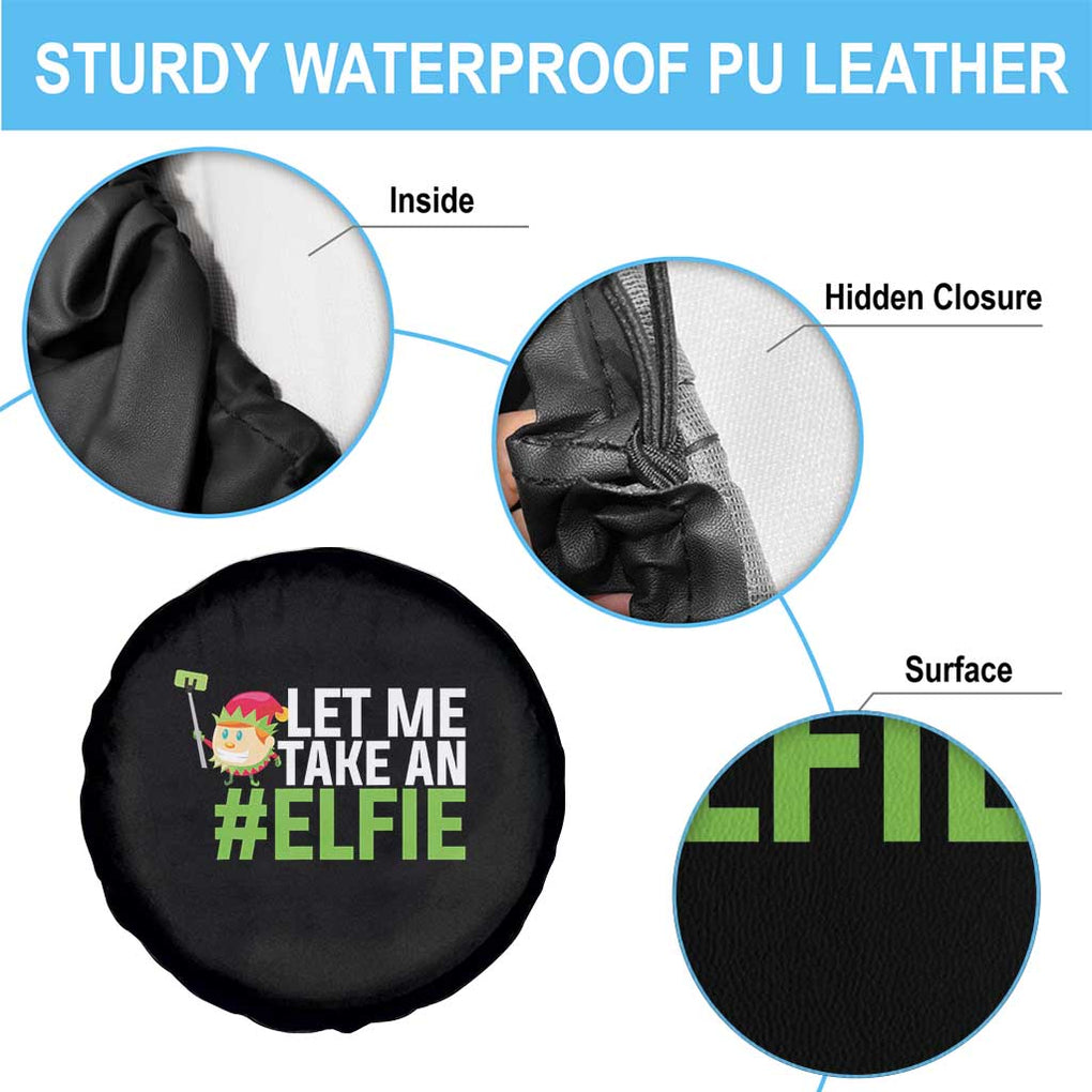 Christmas Elf Spare Tire Cover Let Me Take An Elfie TS02 Print Your Wear