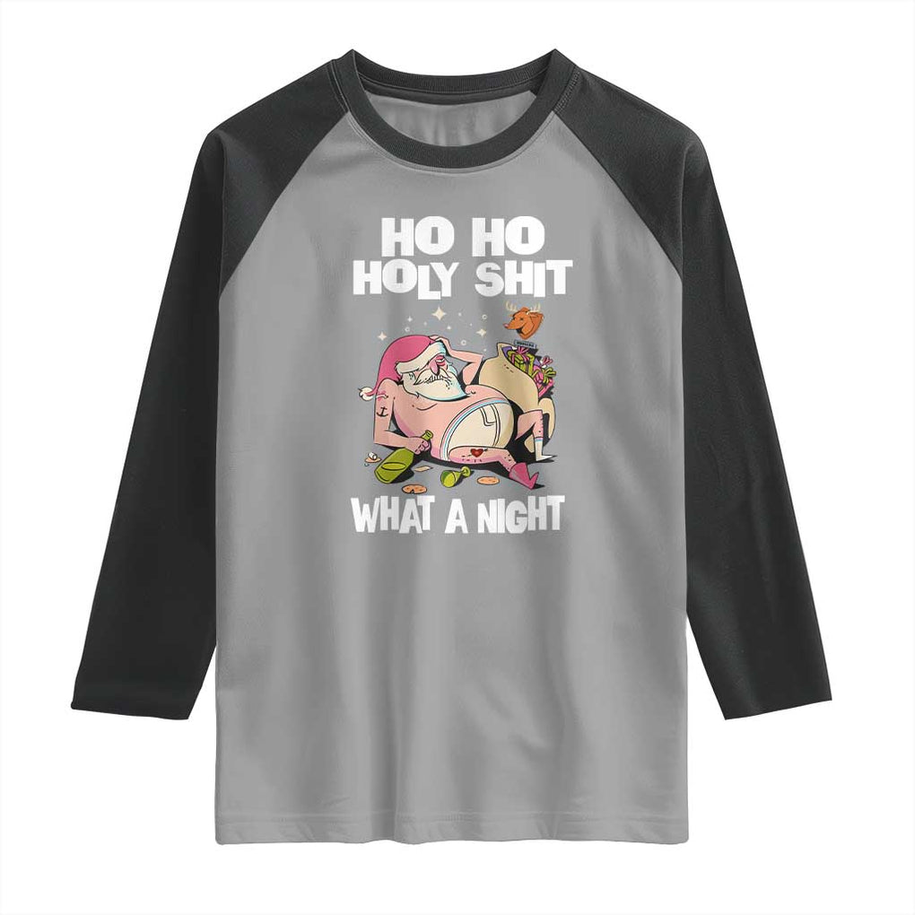 Funny Drunk Santa Raglan Shirt Ho Ho Holy Shirt What A Night TS02 Sport Gray Black Print Your Wear