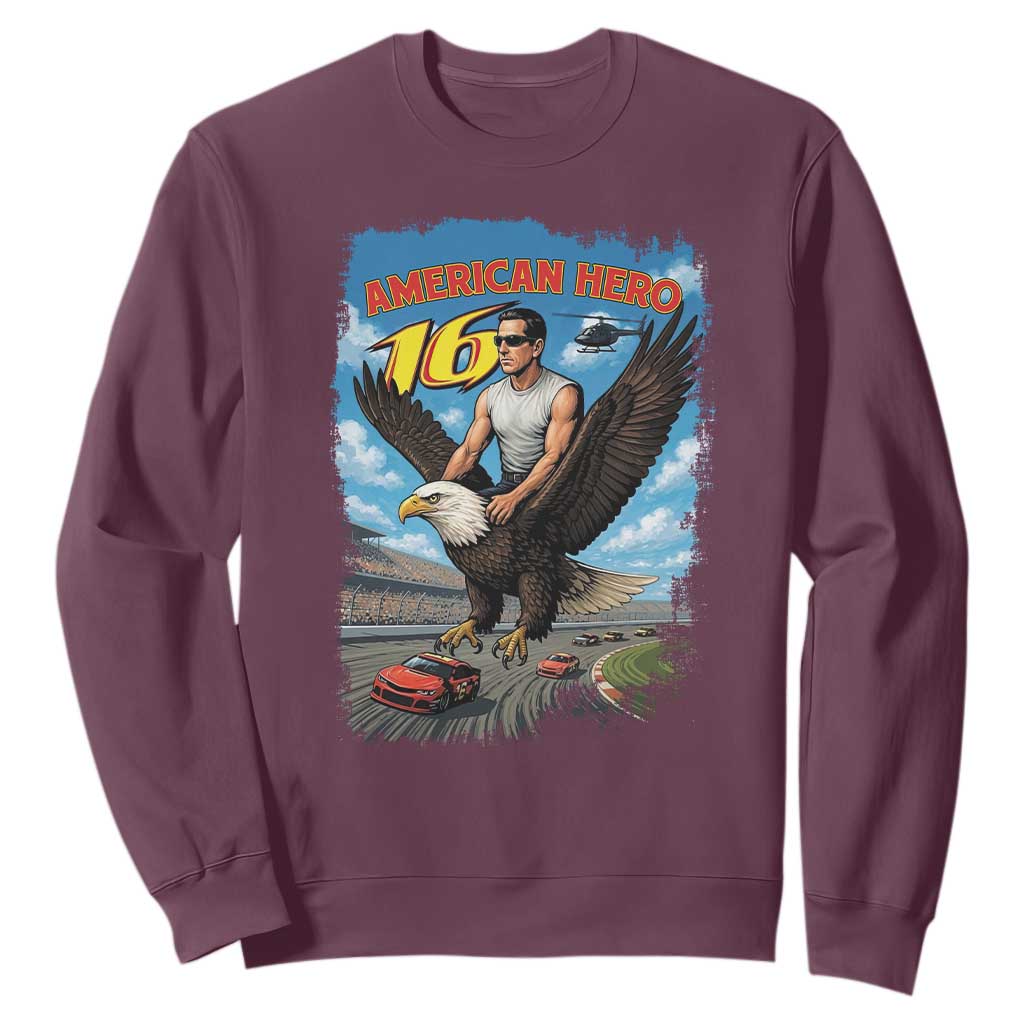 Patriotic Americanana Speed Legend 16 Tribute Sweatshirt American Hero Bald Eagle Speedway Memorial TS02 Maroon Print Your Wear
