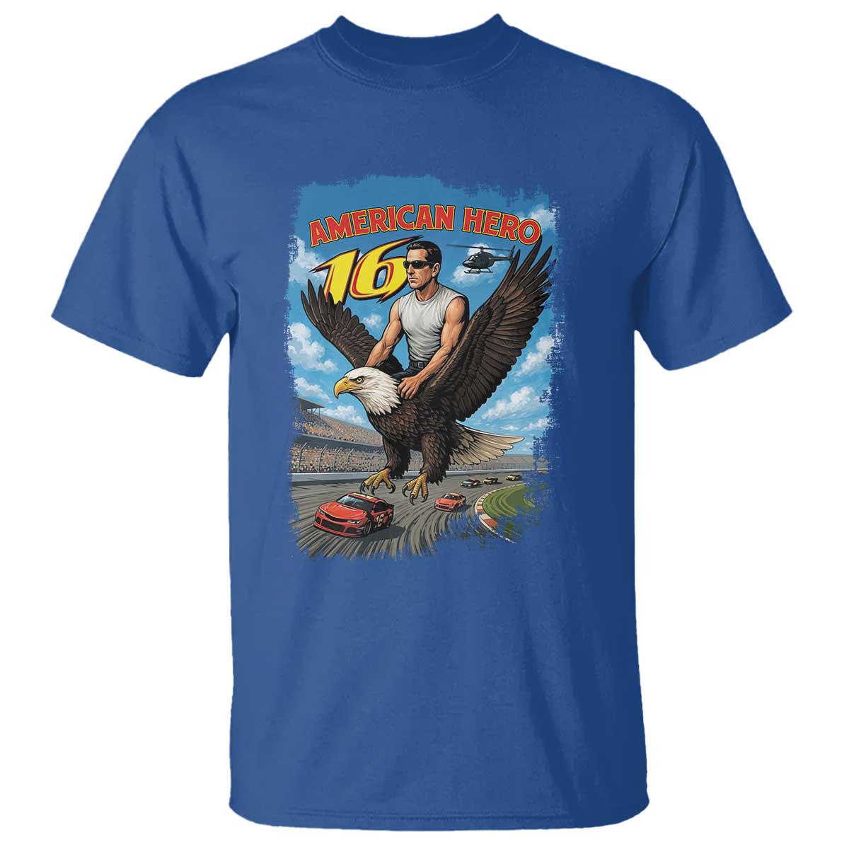 Patriotic Americanana Speed Legend 16 Tribute T Shirt American Hero Bald Eagle Speedway Memorial TS02 Royal Blue Print Your Wear