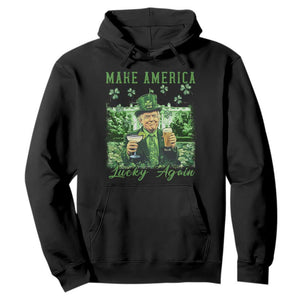 Funny St Patrick's Day Trump Hoodie Make America Lucky Again TS02 Black Print Your Wear