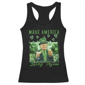 Funny St Patrick's Day Trump Racerback Tank Top Make America Lucky Again TS02 Black Print Your Wear