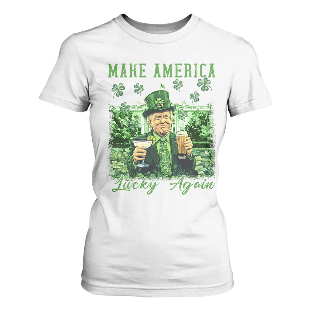 Funny St Patrick's Day Trump T Shirt For Women Make America Lucky Again TS02 White Print Your Wear