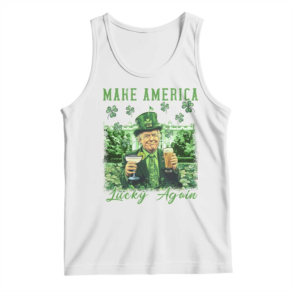 Funny St Patrick's Day Trump Tank Top Make America Lucky Again TS02 White Print Your Wear