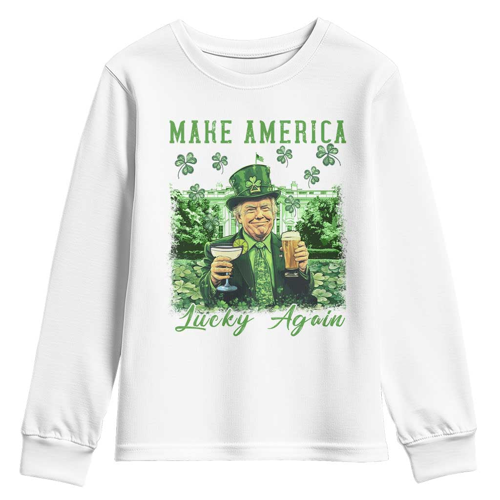 Funny St Patrick's Day Trump Youth Sweatshirt Make America Lucky Again TS02 White Print Your Wear
