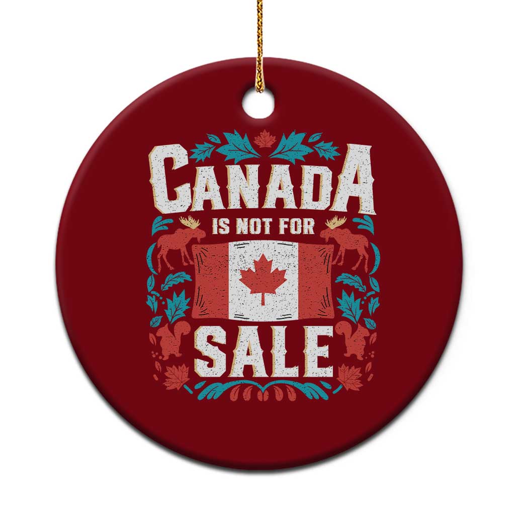 Canada Is Not For Sale Ceramic Ornament TS02 1pc Red Print Your Wear