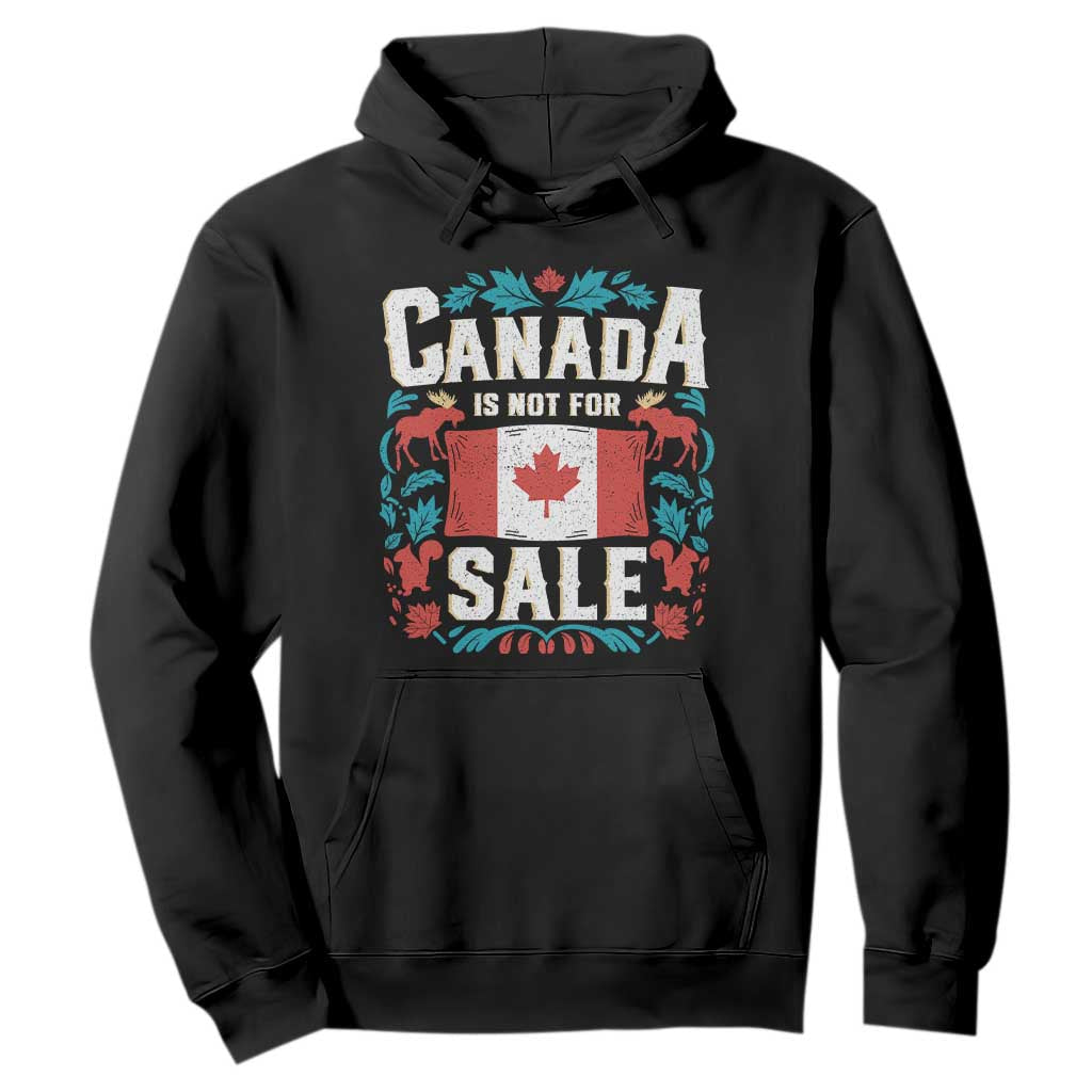 Canada Is Not For Sale Hoodie TS02 Black Print Your Wear