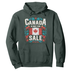Canada Is Not For Sale Hoodie TS02 Dark Forest Green Print Your Wear