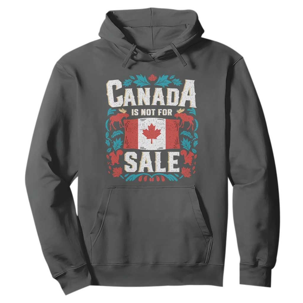 Canada Is Not For Sale Hoodie TS02 Dark Heather Print Your Wear