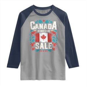 Canada Is Not For Sale Raglan Shirt TS02 Sport Gray Navy Print Your Wear