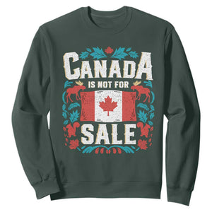 Canada Is Not For Sale Sweatshirt TS02 Dark Forest Green Print Your Wear