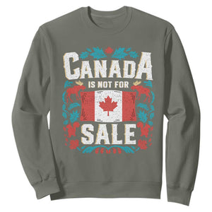 Canada Is Not For Sale Sweatshirt TS02 Military Green Print Your Wear