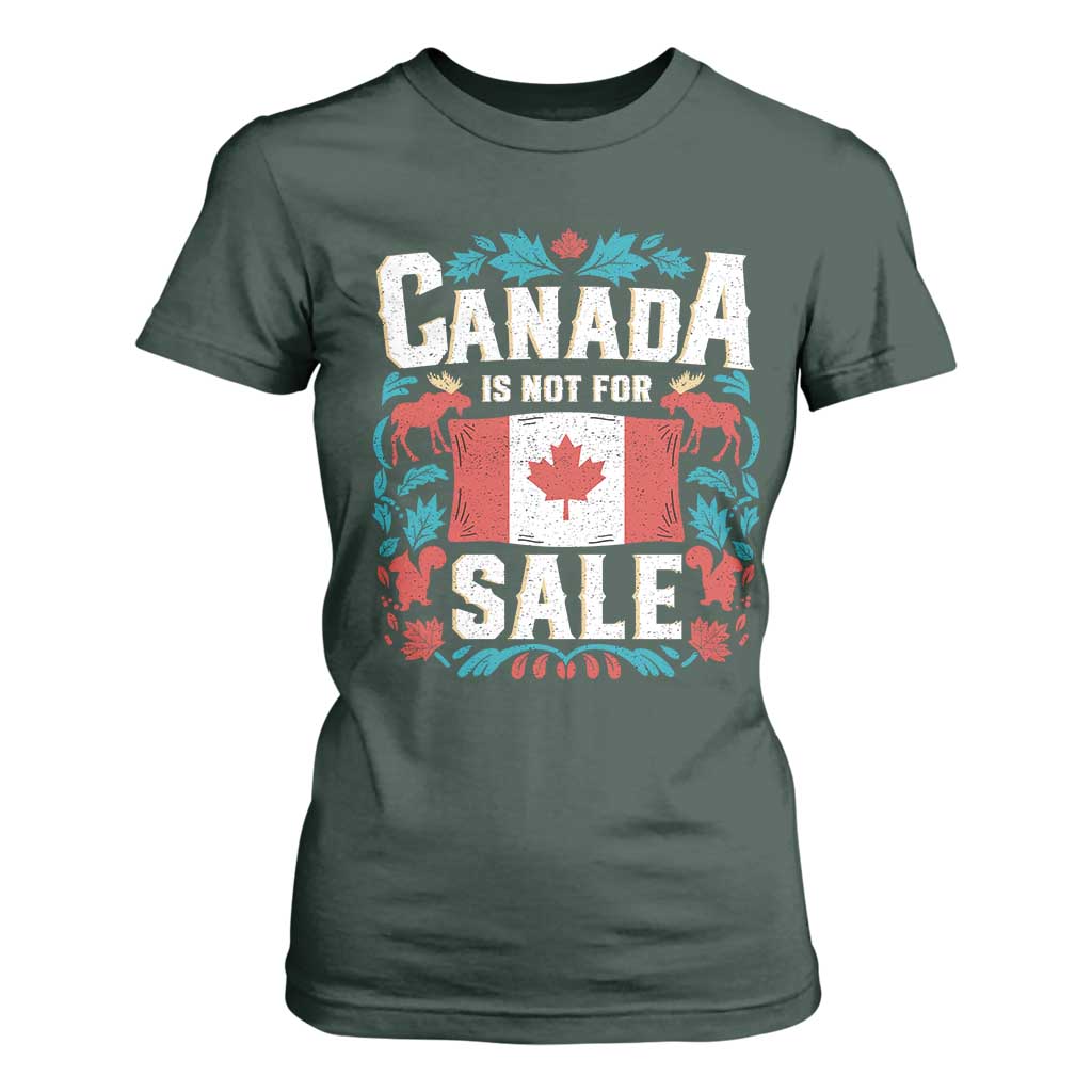 Canada Is Not For Sale T Shirt For Women TS02 Dark Forest Green Print Your Wear