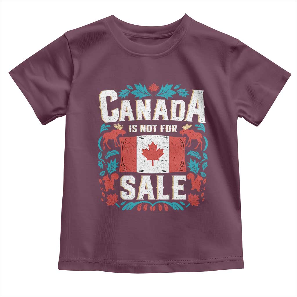 Canada Is Not For Sale Toddler T Shirt TS02 Maroon Print Your Wear