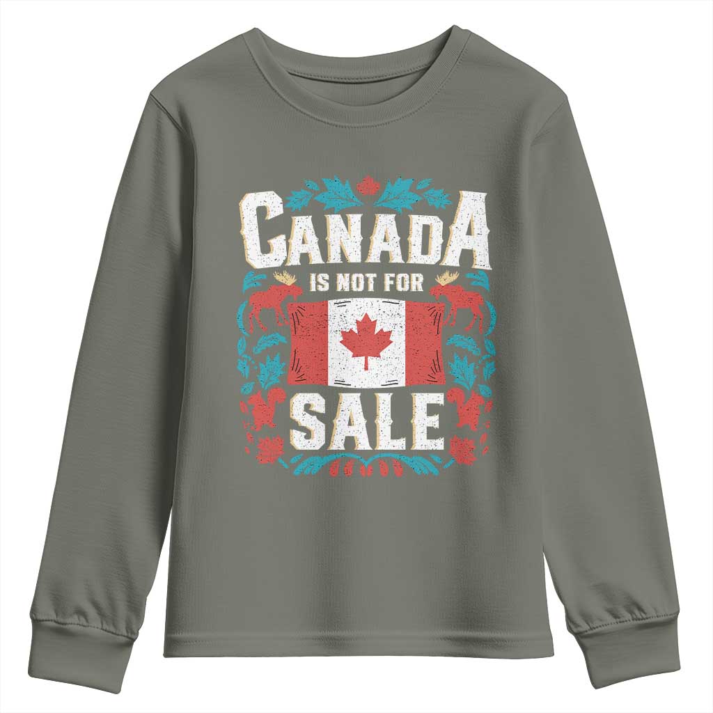 Canada Is Not For Sale Youth Sweatshirt TS02 Military Green Print Your Wear