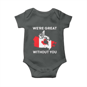 Canada Is Not For Sale Baby Onesie 51st State Not For Sale Were Great Without You TS02 Dark Heather Print Your Wear