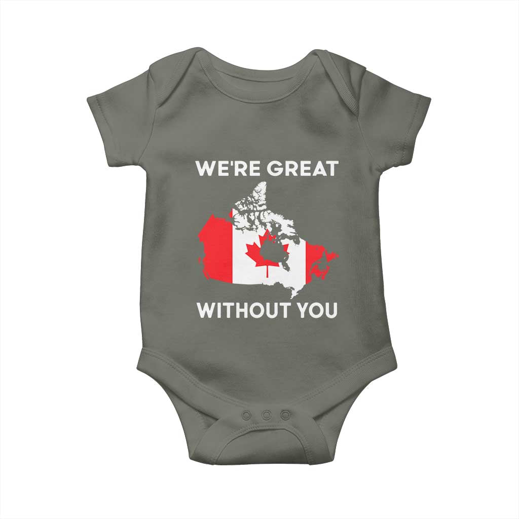Canada Is Not For Sale Baby Onesie 51st State Not For Sale Were Great Without You TS02 Military Green Print Your Wear