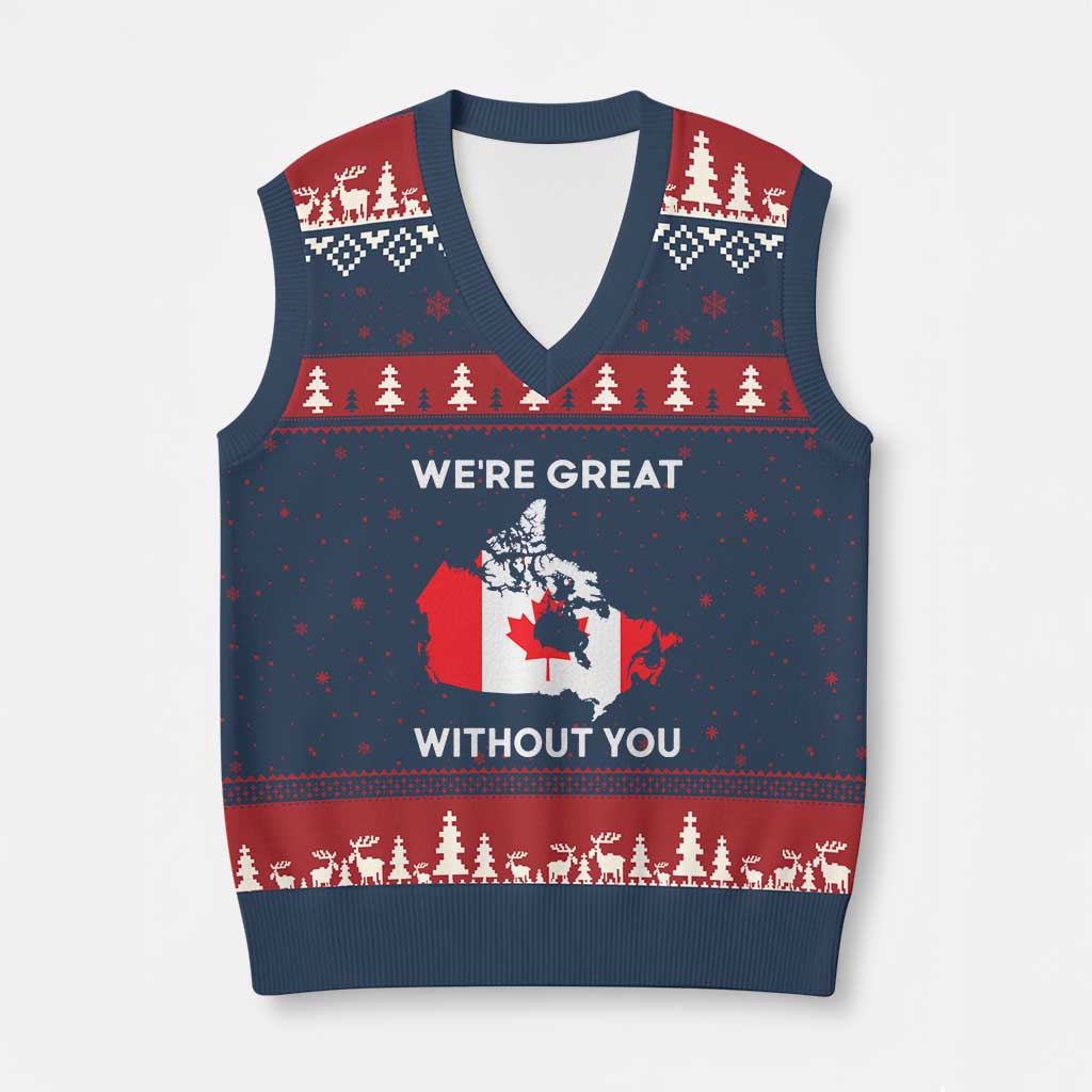 Canada Is Not For Sale V-Neck Knit Sweater Vest 51st State Not For Sale Were Great Without You TS02 Navy Red Print Your Wear