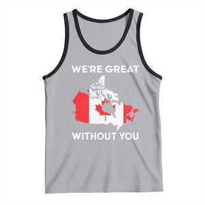 Canada Is Not For Sale Tank Top 51st State Not For Sale Were Great Without You TS02 Athletic Heather Black Print Your Wear