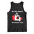 Canada Is Not For Sale Tank Top 51st State Not For Sale Were Great Without You TS02 Black Print Your Wear