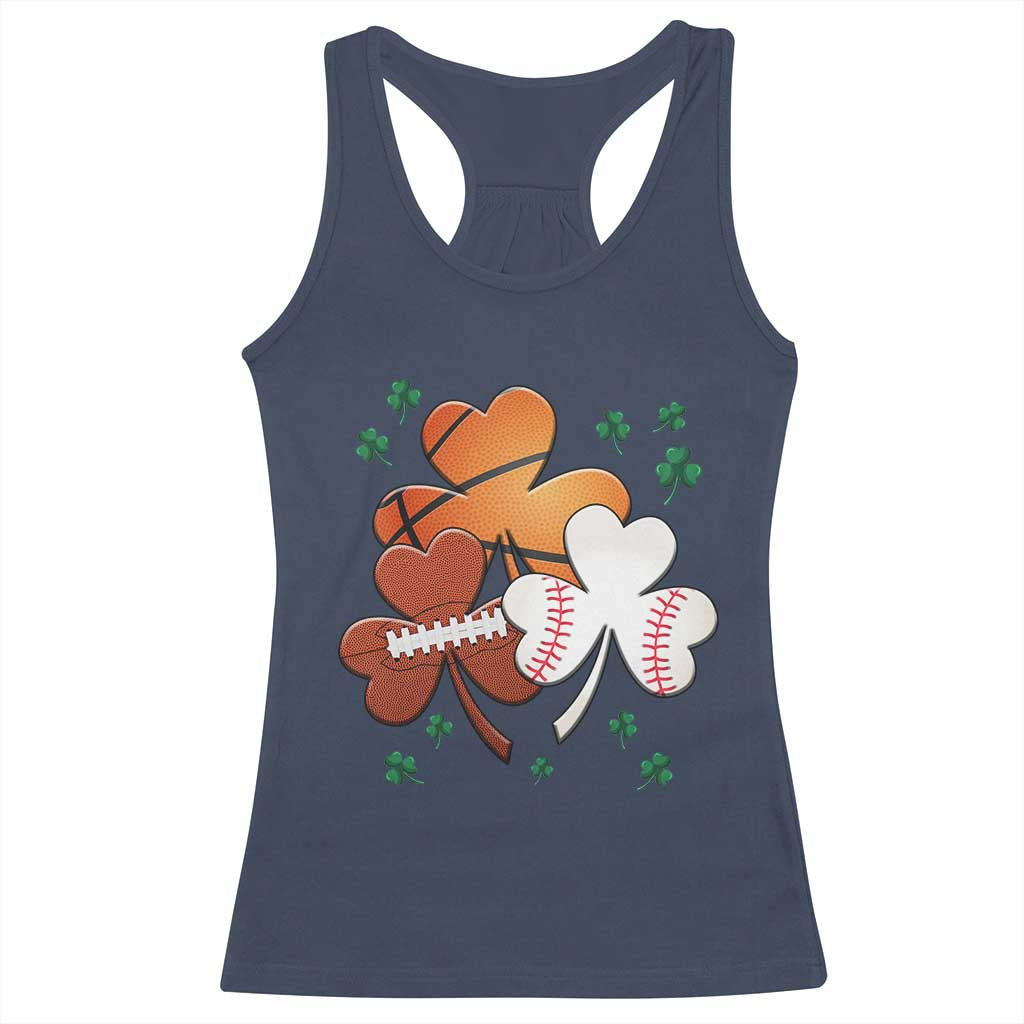 Football Basketball Baseball Shamrock Racerback Tank Top Happy St Patricks Day Sport Lover TS02 Navy Print Your Wear