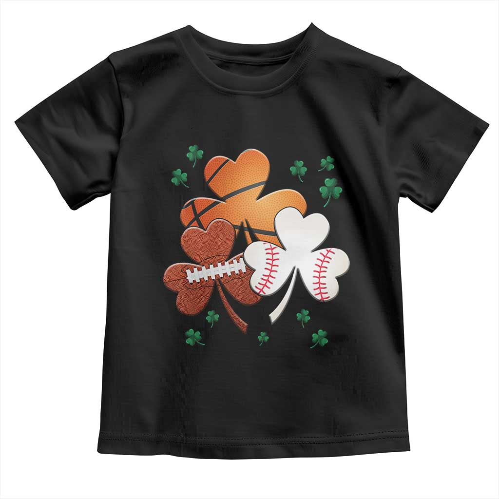 Football Basketball Baseball Shamrock Toddler T Shirt Happy St Patricks Day Sport Lover TS02 Black Print Your Wear