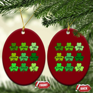 Funny St Patricks Day Skibi Rizz Ceramic Ornament No Cap TS02 Print Your Wear
