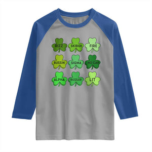 Funny St Patricks Day Skibi Rizz Raglan Shirt No Cap TS02 Sport Gray Royal Print Your Wear