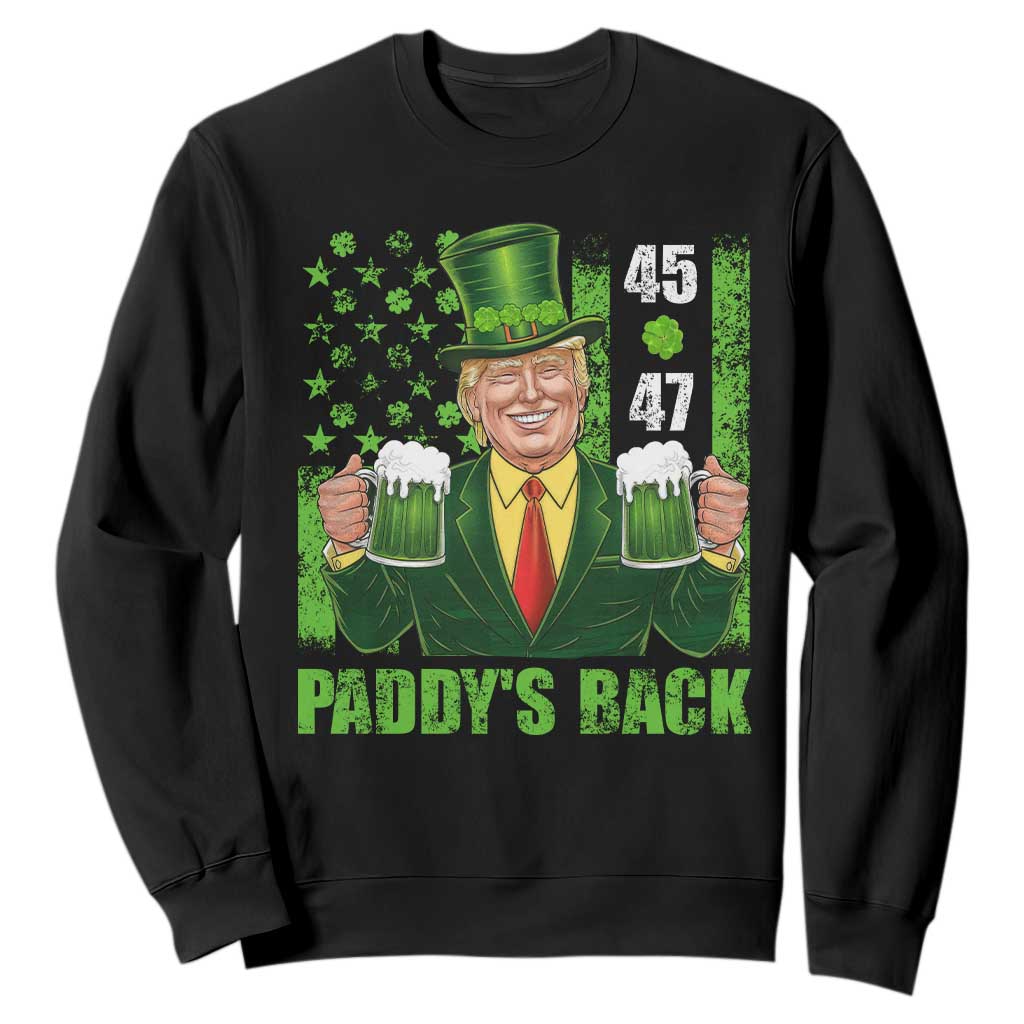 Funny St Patrick's Day Trump Sweatshirt Paddy's Back 45 47 President USA Flag TS02 Black Print Your Wear