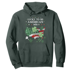Funny St Patrick's Day Trump Hoodie Lucky To Be American 2025 TS02 Dark Forest Green Print Your Wear