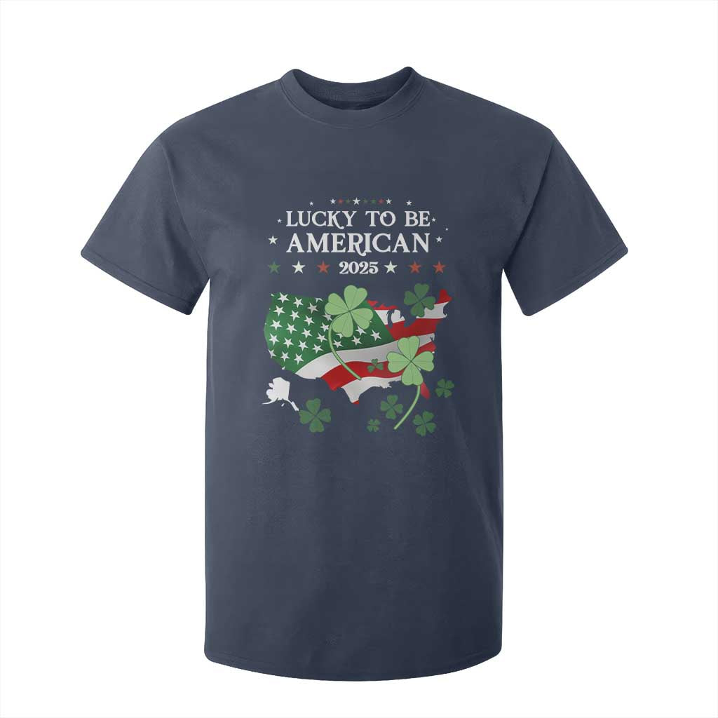 Funny St Patrick's Day Trump T Shirt For Kid Lucky To Be American 2025 TS02 Navy Print Your Wear