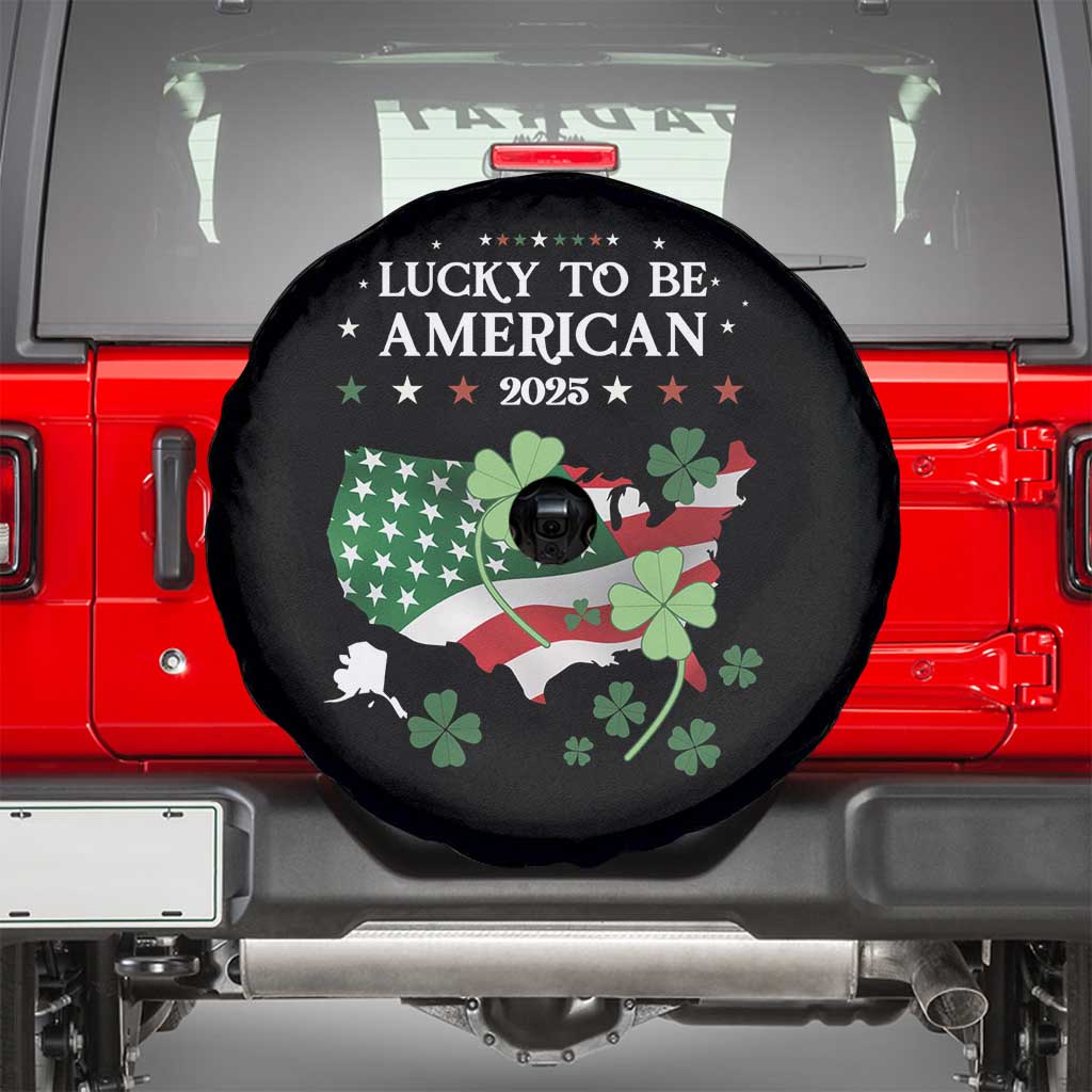Funny St Patrick's Day Trump Spare Tire Cover Lucky To Be American 2025 TS02 Black Print Your Wear