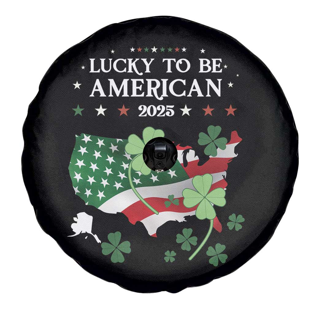 Funny St Patrick's Day Trump Spare Tire Cover Lucky To Be American 2025 TS02 Print Your Wear