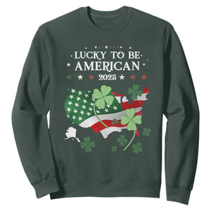 Funny St Patrick's Day Trump Sweatshirt Lucky To Be American 2025 TS02 Dark Forest Green Print Your Wear