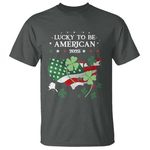 Funny St Patrick's Day Trump T Shirt Lucky To Be American 2025 TS02 Dark Heather Print Your Wear