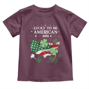 Funny St Patrick's Day Trump Toddler T Shirt Lucky To Be American 2025 TS02 Maroon Print Your Wear