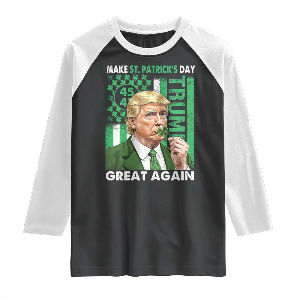 Funny Trump Make St Patrick's Day Great Again Raglan Shirt Green American Flag TS02 Black White Print Your Wear