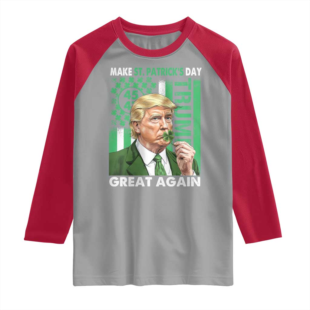 Funny Trump Make St Patrick's Day Great Again Raglan Shirt Green American Flag TS02 Sport Gray Red Print Your Wear