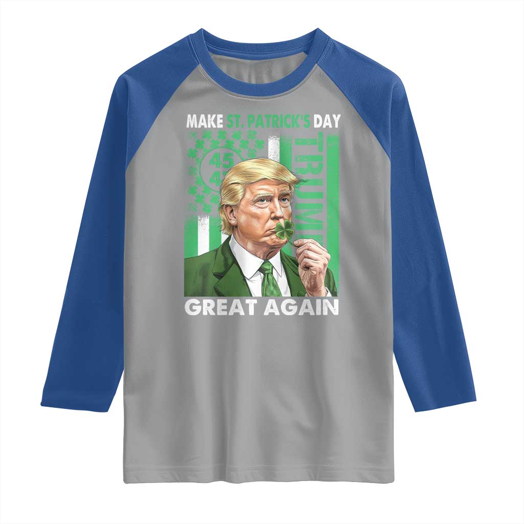 Funny Trump Make St Patrick's Day Great Again Raglan Shirt Green American Flag TS02 Sport Gray Royal Print Your Wear
