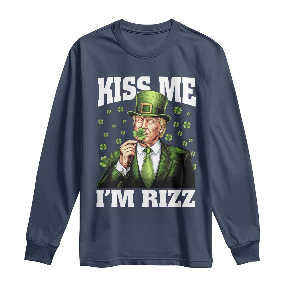 Funny St Patrick's Day Trump Long Sleeve Shirt Kiss Me I'm Rizz TS02 Navy Print Your Wear