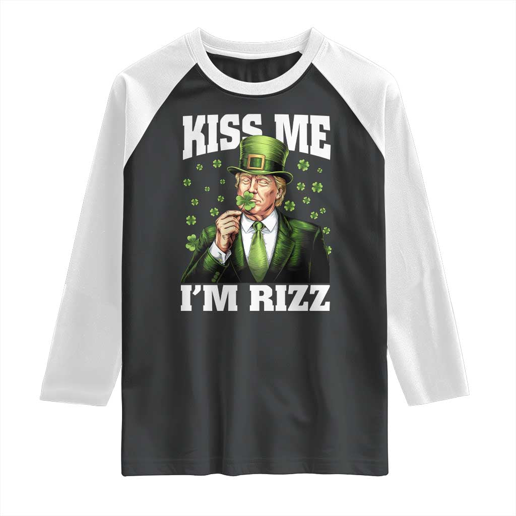 Funny St Patrick's Day Trump Raglan Shirt Kiss Me I'm Rizz TS02 Black White Print Your Wear