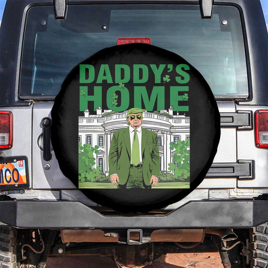 Funny St Patrick's Day Trump Spare Tire Cover Daddy's Home White House TS02 No hole Black Print Your Wear