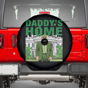 Funny St Patrick's Day Trump Spare Tire Cover Daddy's Home White House TS02 Black Print Your Wear