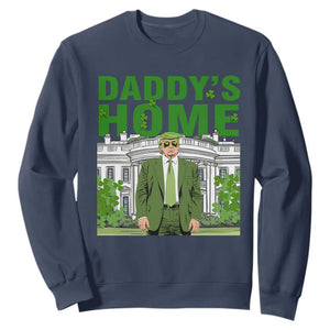 Funny St Patrick's Day Trump Sweatshirt Daddy's Home White House TS02 Navy Print Your Wear