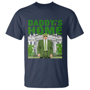 Funny St Patrick's Day Trump T Shirt Daddy's Home White House TS02 Navy Print Your Wear