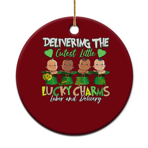 Labor and Delivery Nurse St Patrick's Day Ceramic Ornament Delivering The Cutest Little Lucky Charms TS02 1pc Red Print Your Wear