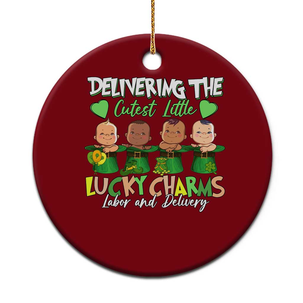 Labor and Delivery Nurse St Patrick's Day Ceramic Ornament Delivering The Cutest Little Lucky Charms TS02 1pc Red Print Your Wear